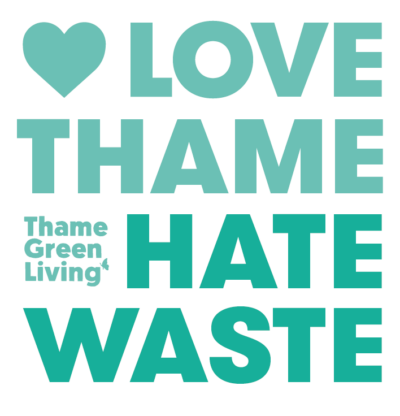 Love Thame, Hate Waste